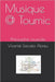 Musique @ Toumic: Philosophie musicale by Vicenté Llavata Abreu