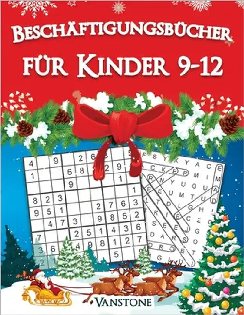 Beschäftigungsbücher für Kinder 9-12: 200 Sudokus und Wortsuchrätsel für Intelligente Kinder mit Anleitungen, Profi-Tipps und Lösungen - Großdruck - ( by Vanstone