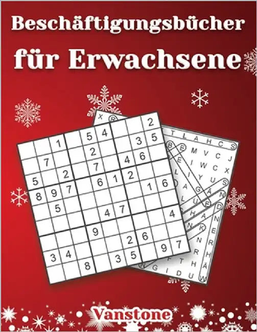 Beschäftigungsbücher für Erwachsene: 200 Sudokus und Wortsuchrätsel mit Anleitungen, Profi-Tipps und Lösungen - Großdruck - (Weihnachtsausgabe) by Vanstone