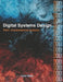 Digital Systems Design, Part 1 Combinational Systems by John Beau