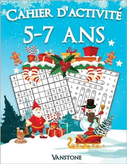 Cahier d'activité 5-7 ans: 200 Sudoku et mots croisés en gros caractères avec des solutions - Augmentez la mémoire et la logique - Édition de Noë by Vanstone