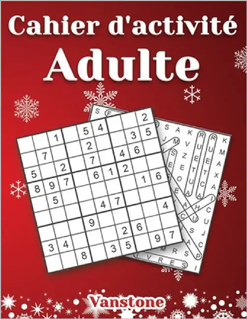Cahier d'activité Adulte: 200 Sudoku et mots croisés en gros caractères avec des solutions - Édition de Noël by Vanstone