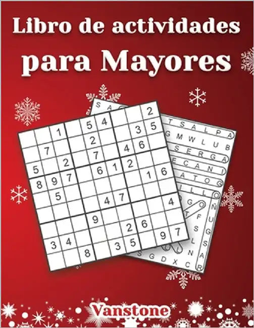 Libro de actividades para Mayores: 200 Sudoku y Sopa de letras con Soluciones - Entrena la Memoria y la Lógica (Edición navideña) by Vanstone