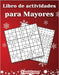 Libro de actividades para Mayores: 200 Sudoku y Sopa de letras con Soluciones - Entrena la Memoria y la Lógica (Edición navideña) by Vanstone