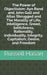 The Power of Objectivism: Ayn Rand and John Galt and Atlas Shrugged and The Morality of Life, Intelligence, Greed, Selfishness, Rationality, Individua by Russell Hasan