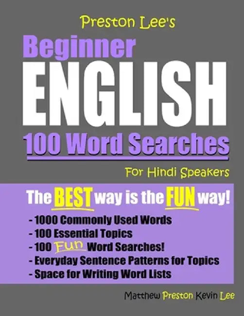 Preston Lee's Beginner English 100 Word Searches For Hindi Speakers by Preston, Matthew