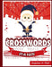 Crosswords for Kids: A Fun and Challenging Puzzle Book by Jacqueline A. Diehl