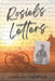 Rosiel's Letters by Rosiel David Campbell