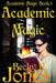 Academic Magic by Becky R. Jones
