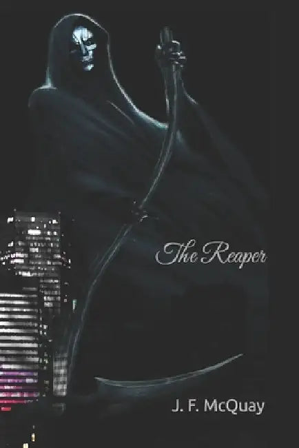 The Reaper by J. F. McQuay