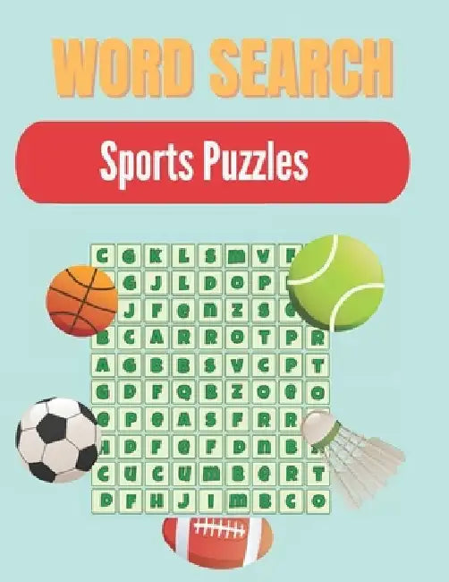 Word Search Sports Puzzles: A Word Search Sports Puzzles Book for Everyone with a Huge Supply Giant Word Search Brain Workbook Games, Puzzles with by Activity Press