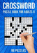Crossword Puzzle Book for Adults II: Cross Word Activity Puzzlebook 90 Puzzles (US Version) by Puzzle King Publishing
