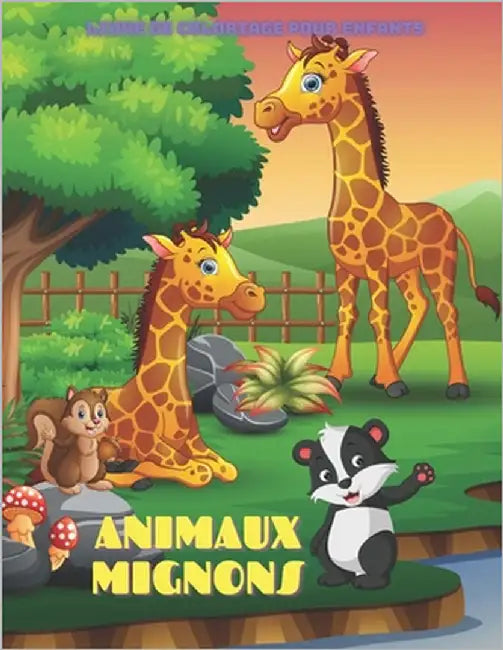 ANIMAUX MIGNONS - Livre De Coloriage Pour Enfants: Animaux de Mer, Animaux de Ferme, Animaux de Jungle, Animaux Des Bois Et Animaux de Cirque by Drucker, Florence