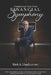 Composing Your Own Financial Symphony: Five Concerns Facing Retirees Today and Four Simple Strategies to Address Them by Mark A. Lloyd