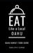 Eat Like a Local-Oahu: Oahu Hawai'I Food Guide by Eat Like A. Local