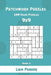 Patchwork Puzzles - 200 Hard Puzzles 9x9 Book 3 by Liam Parker
