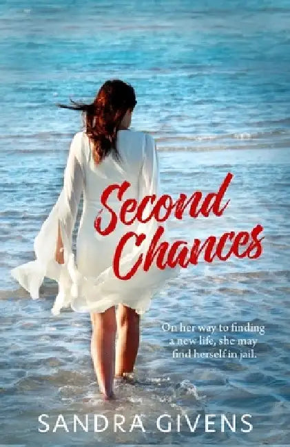 Second Chances by Sandra Givens