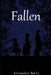 Fallen by Alexandra Bakly