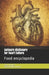 Culinary dictionary for heart failure: Food encyclopedia by Cédric Menard