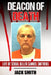 Deacon of Death: Life of Serial Killer Sam Smithers by Jack Smith