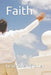 Faith by Gene Allen Groner
