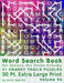 Word Search Book For Seniors: Pro Vision Friendly, 51 Cranky Trails Puzzles, 30 Pt. Extra Large Print, Vol. 46 by Mark English