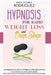 Hypnosis for Rapid Weight Loss and Deep Sleep: A Powerful Guide to Hypnosis and Meditation to Lose Weight Fast, Start Sleeping Better, and Attract Suc by Grace Victoria Rodriguez