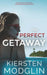 The Perfect Getaway by Modglin, Kiersten