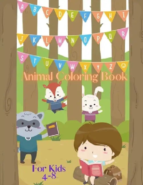 Animal Coloring book: A Fun Animals Pictures For Kids Ages 4 to 8 by Mk El Nadi
