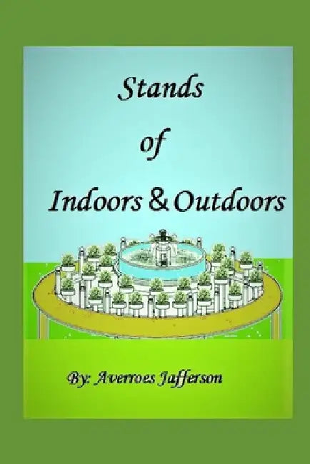 Stands of Indoors &Outdoors by Averroes Jafferson