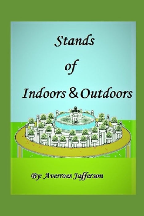 Stands of Indoors &Outdoors by Averroes Jafferson