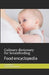 Culinary dictionary for breastfeeding: Food encyclopedia by Cédric Menard