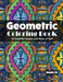 Geometric Coloring Book, Volume 35: 50 Beautiful Designs and Hours of Fun!! by Jolea Studios
