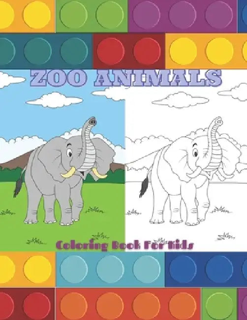 ZOO ANIMALS - Coloring Book For Kids by Anjelica Turner