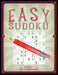 Easy Sudoku Puzzle Book For Adults - With Solutions - Large Print - Book 4: 220 Simple And Easy Large Size Sudoku Puzzles. Two puzzles on each page. S by P. Proof