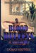 Blood Bullets & Bullshxt by Domo Hefner