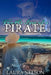 For the Love of a Pirate by Laura Nelson