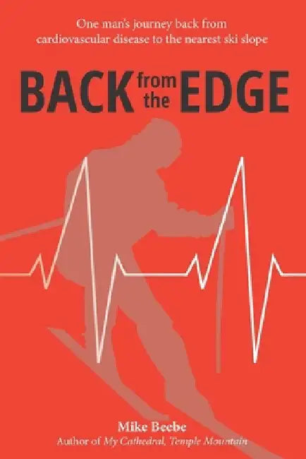 Back from the Edge by Mike Beebe