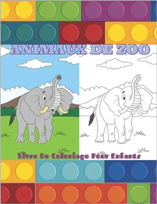 ANIMAUX DE ZOO - Livre De Coloriage Pour Enfants by Girardot, Audrey