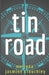 Tin Road by Melinda Jasmine Crouchley