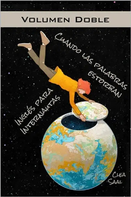 Cuando las palabras estorban / Inglés para internautas by Saal, Clea