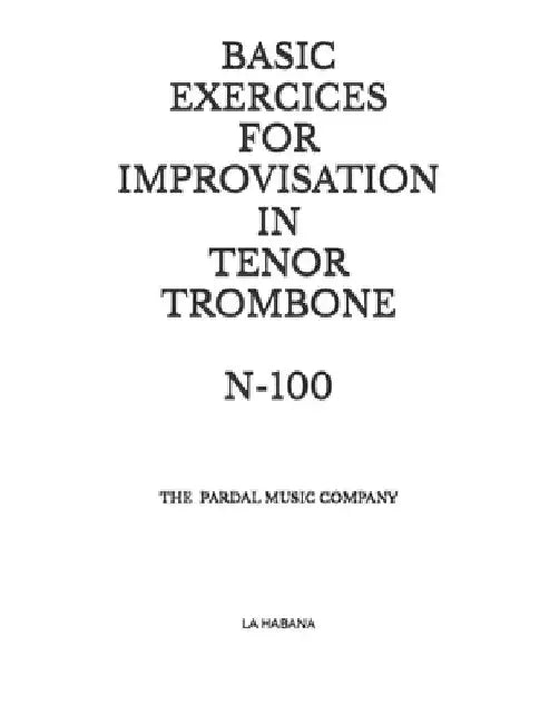 Basic Exercices for Improvisation in Tenor Trombone N-100: La Habana by Jose Pardal