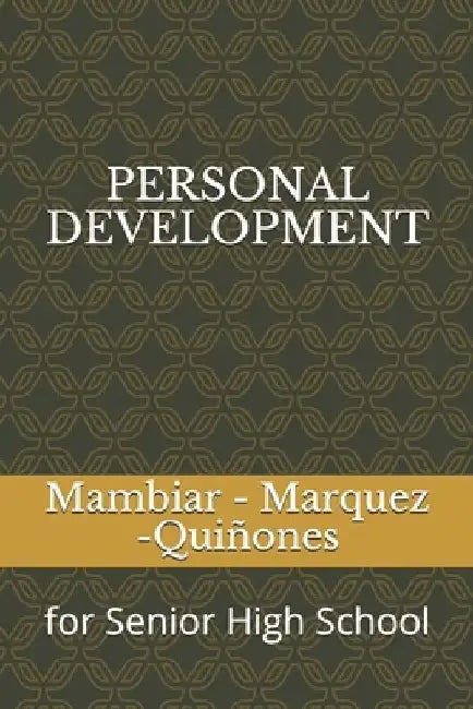 Personal Development: for Senior High School by Genalyn F. Marquez