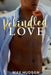 Rekindled Love by Max Hudson