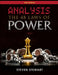 Analysis The 48 Laws of Power: An Analysis & The Secret Methods to getting What You want with Real by Steven, Stewart