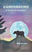Campground: A Taste of Summer by Bill Franz