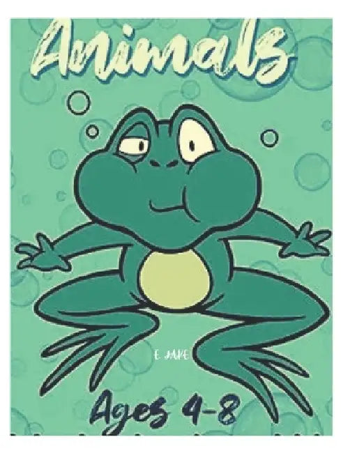 animals ages 4-8: 50 great animal coloring picture collections. by Jake Edition