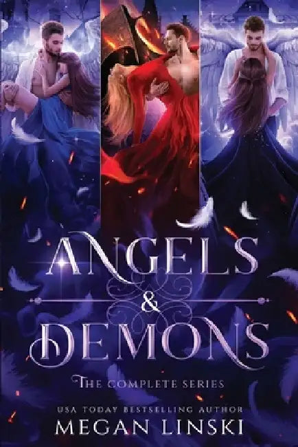 Angels & Demons: The Complete Series: A Young Adult Paranormal Angel Romance by Megan Linski