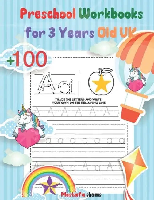 Preschool Workbooks for 3 Years Old UK: Handwriting Practice Books ks1 Year 2, Handwriting Practice Books Year 1 Joining Letters, Tracing Letters Rece by Mostafa Shams
