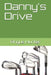 Danny's Drive by Angus Hunter